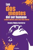 Las dos mentes del ser humano (Spanish Edition)