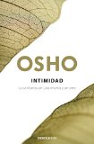 Intimidad. La confianza en uno mismo y en otro (Spanish Edition)