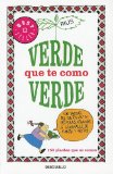 Verde que te como verde (Best Seller (Debolsillo)) (Spanish Edition)