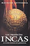 Las Profecias Incas (Spanish Edition)