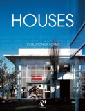 Houses: The Evolution of Forms (English and Spanish Edition)