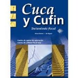 CUCA, CUFIN Y CUFINRE. TRATAMIENTO FISCAL