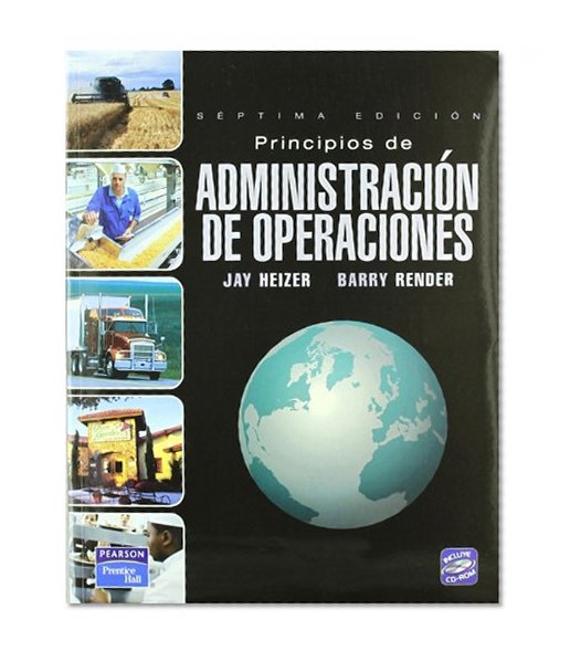 PRINCIPIOS DE ADMINISTRACION DE OPERACIONES - CON CD (Spanish Edition)