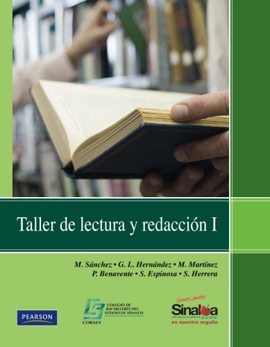 Taller de Lectura y Redaccion I (High school) (Spanish Edition)