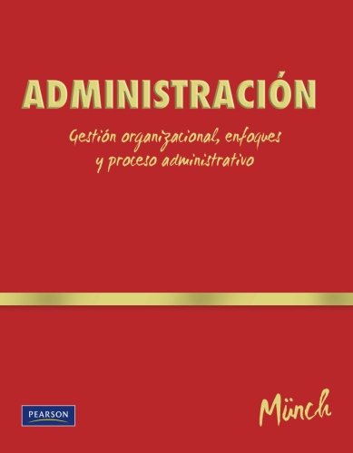 Administracion (College) (Spanish Edition)