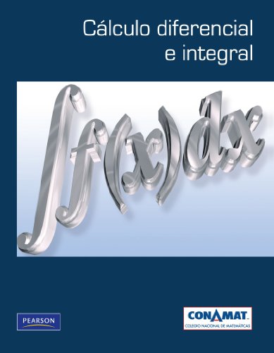 CÃ¡lculo diferencial e integral (Spanish Edition)
