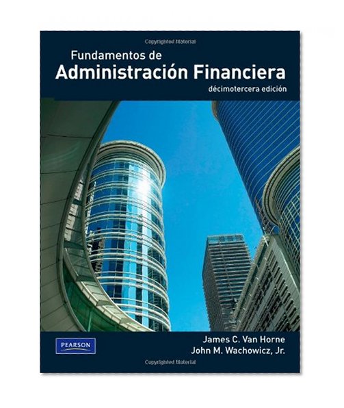 Fundamentos de administración financiera (Spanish Edition)