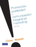 Publicidad, Promocion y Comunicacion Integral en Marketing (College) (Spanish Edition)