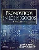 Pronosticos en los Negocios (Universitario) (Spanish Edition)