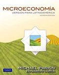 MicroeconomÃ­a VersiÃ³n para LationamÃ©rica: VersiÃ³n para LatinoamÃ©rica (9th Edition) (Spanish Edition)