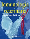 Inmunología veterinaria 1a.ed
