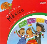 de la A la Z Por Mexico = From A to Z for Mexico (Mexicana) (Spanish Edition)