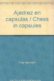 Ajedrez en capsulas (Spanish Edition)