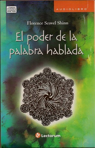 El poder de la palabra hablada (Spanish Edition)