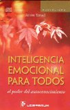 Inteligencia emocional para todos (Spanish Edition)