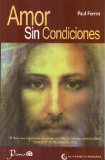 Amor sin condiciones (Spanish Edition)