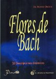 Flores de Bach: 38 Descripciones Dinamicas (Coleccion Terapias) (Spanish Edition)