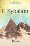 El Kybalion (Spanish Edition)