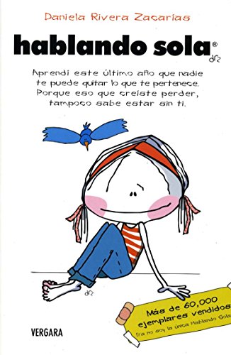 HABLANDO SOLA RUSTICA (EDICION DE LUJO)