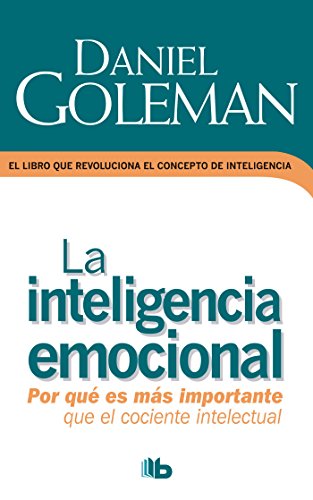 La inteligencia emocional / Emotional Intelligence (Spanish Edition)