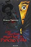 Las muchas muertes de Pancho Villa (Sin Limites) (Spanish Edition)