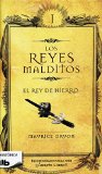Reyes malditos I. El rey de hierro (Los Reyes Malditos / Cursed Kings) (Spanish Edition)