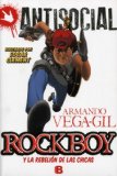 Rockboy y el ataque de las chicas (Antisocial) (Spanish Edition)
