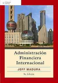 Administracion financiera internacional / International Financial Management (Spanish Edition)
