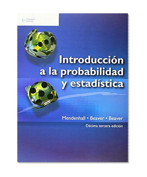 Introduccion a La Probabilidad Y Estadistica (Spanish Edition)