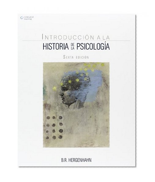 Introduccion a La Historia Dela Psicologia (Spanish Edition)