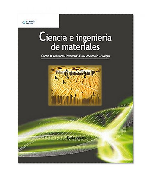Ciencia E Ingenieria De Materiales (Spanish Edition)