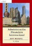 Administracion financiera internacional / International Financial Management (Spanish Edition)