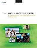 Matematicas Aplicadas A Los Negocios, Las Ciencias Sociales Y De La Vida (Spanish Edition)