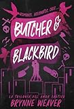 Butcher & Blackbird. La Trilogía Del Amor Caótico