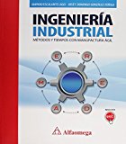 INGENIERIA INDUSTRIAL. METODOS Y TIEMPOS CON MANUFACTURA AGIL