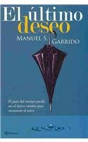 El ultimo deseo/ The Last Wish (Spanish Edition)