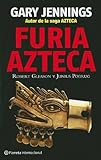 Furia Azteca / Azteca Ferocity (Spanish Edition)