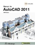 Manual de autocad 2011 (Spanish Edition)