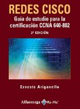 Redes Cisco Guia de estudio para la certificacion CCNA 640-802 (Spanish Edition)