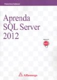 Aprenda SQL Server 2012 (Spanish Edition)