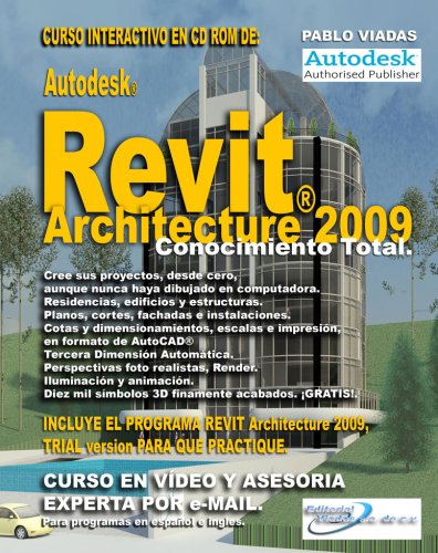 REVIT Architecture 2009. (Spanish Edition)