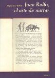 Juan Rulfo, el arte de narrar