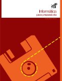 InformÃ¡tica para Preparatoria (Spanish Edition)