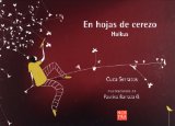 En hojas de cerezo. Haikus (Spanish Edition)