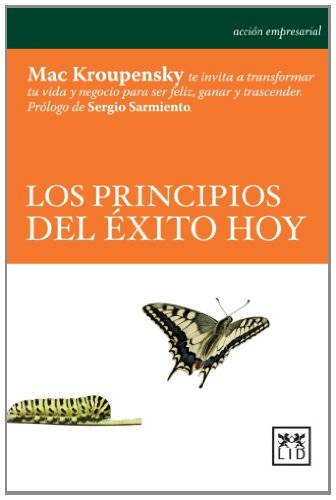 Los principios del Ã©xito hoy (Accion Empresarial) (Spanish Edition)