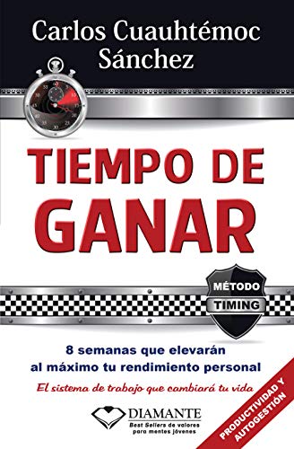 Tiempo de ganar (Spanish Edition) (Metodo Timing)