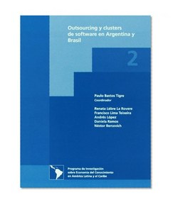 Outsourcing y clusters de software en Argentina y Brasil (Spanish Edition)