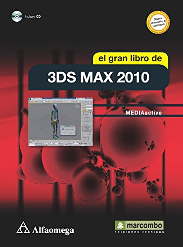 El Gran Libro de 3ds Max 2010 (Spanish Edition)