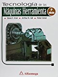 Tecnologia de las Maquinas-Herramientas 6ed. (Spanish Edition)