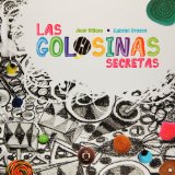 Las golosinas secretas (Reloj De Cuentos) (Spanish Edition)